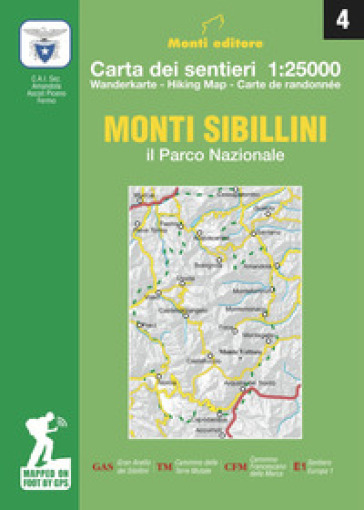 Monti Sibillini. Il Parco nazionale - Raffaele Monti