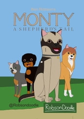 Monty: A Shepherd s Tail