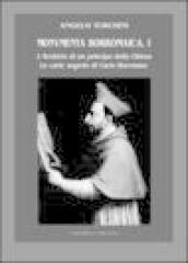 Monumenta borromaica. 1.L archivio di un principe della Chiesa. Le carte segrete di Carlo Borromeo