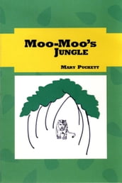Moo-Moo s Jungle