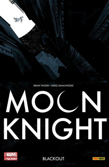 Moon Knight (2014) 2 - Brian Wood - Greg Smallwood