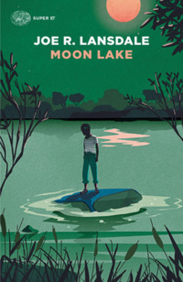 Moon Lake - Joe R. Lansdale