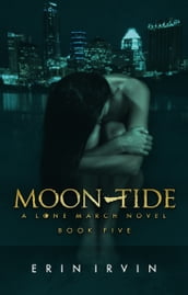Moon-Tide (Lone March #5)