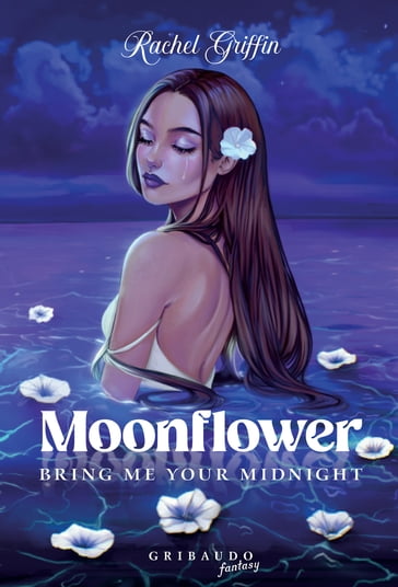 Moonflower - Rachel Griffin