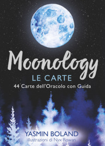 Moonology le carte. Con Libro - Yasmin Boland