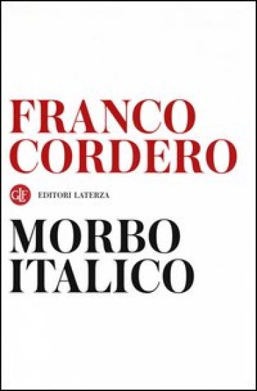 Morbo italico - Franco Cordero