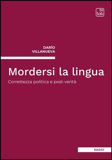 Mordersi la lingua - Darío Villanueva