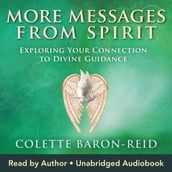 More Messages From Spirit