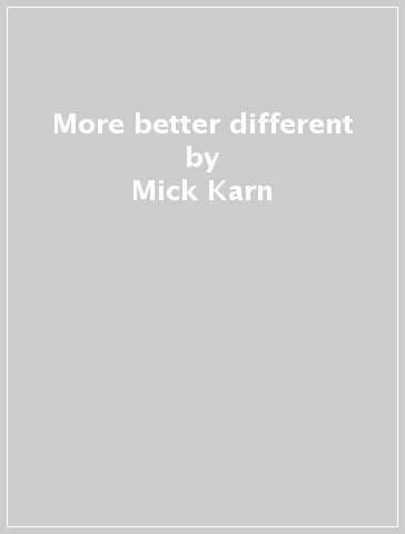 More better different - Mick Karn