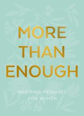 More than Enough