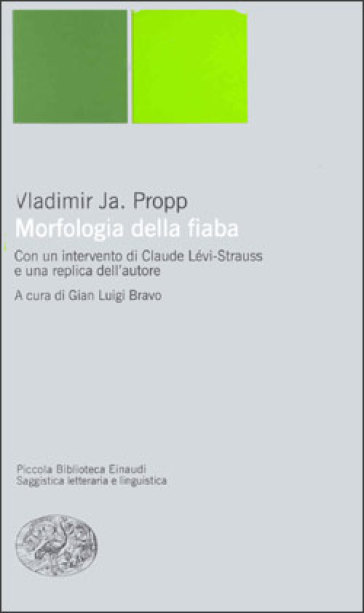 Morfologia della fiaba - Vladimir Jakovlevic Propp