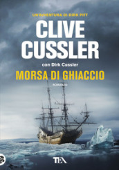 Morsa di ghiaccio - Clive Cussler, Dirk Cussler