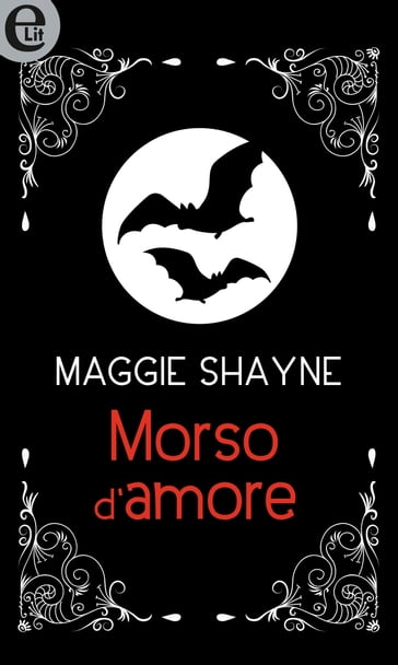 Morso d'amore (eLit) - Maggie Shayne