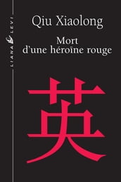 Mort d une héroïne rouge