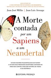 A Morte Contada por Um Sapiens a Um Neandertal