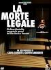 Morte Legale (La) (Dvd+Booklet)