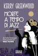 Morte a tempo di jazz