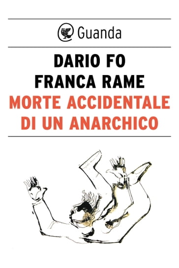 Morte accidentale di un anarchico - Dario Fo