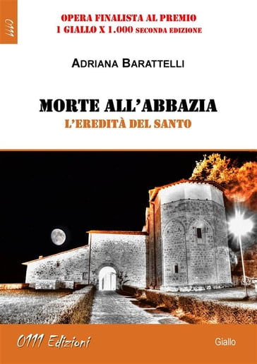 Morte all'abbazia - Adriana Barattelli