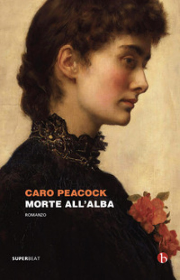 Morte all'alba - Caro Peacock