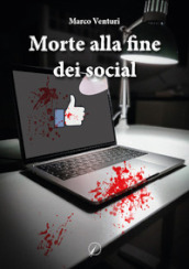 Morte alla fine dei social