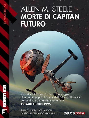 Morte di Capitan Futuro - Allen M. Steele