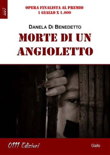 Morte di un angioletto - Daniela Di Benedetto