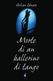 Morte di un ballerino di tango