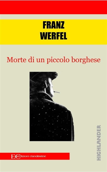 Morte di un piccolo borghese - Franz Werfel