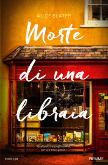 Morte di una libraia - Alice Slater