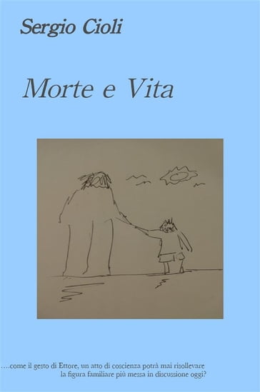 Morte e Vita - Sergio Cioli