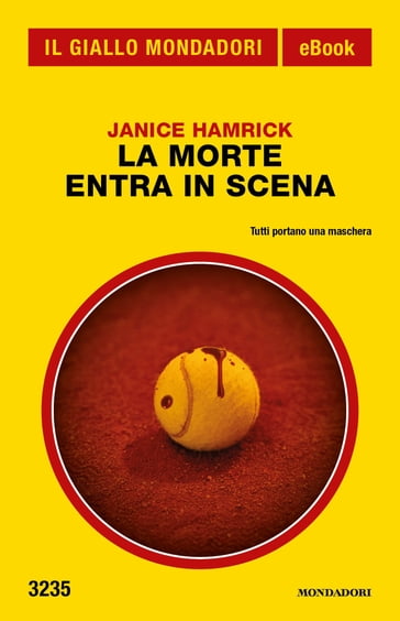 La Morte entra in scena (Il Giallo Mondadori) - Janice Hamrick