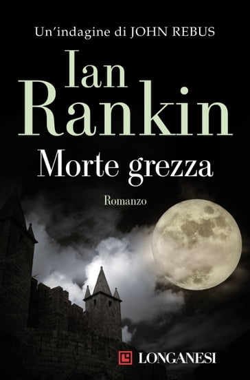 Morte grezza - Ian Rankin