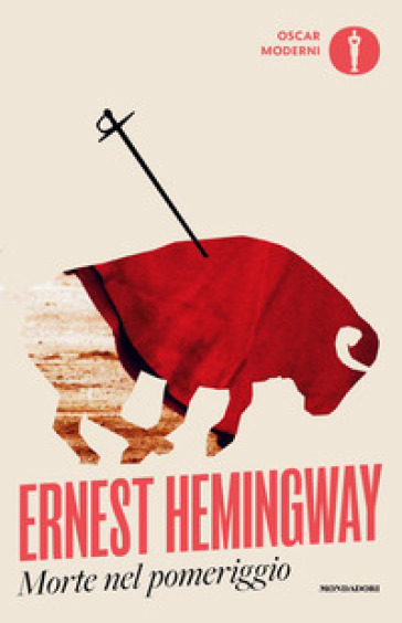 Morte nel pomeriggio - Ernest Hemingway