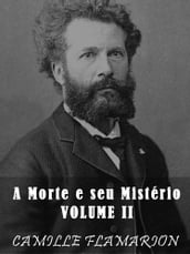 A Morte e o seu Mistério - Volume II