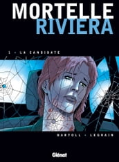 Mortelle Riviera - Tome 01