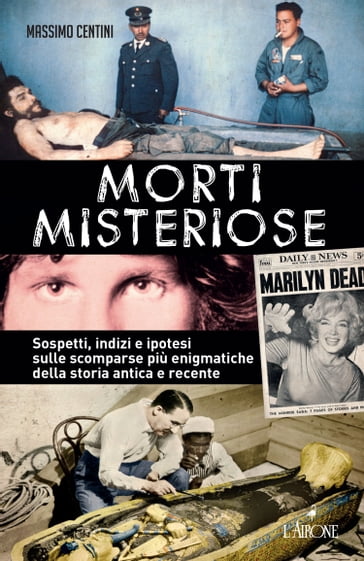 Morti misteriose - Massimo Centini