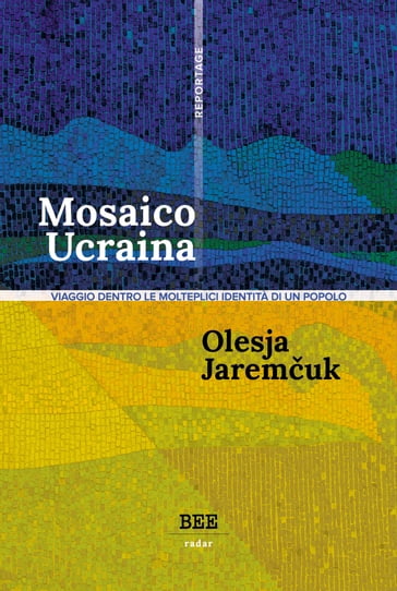 Mosaico Ucraina - Olesja Jaremuk - Ostap Slyvyns