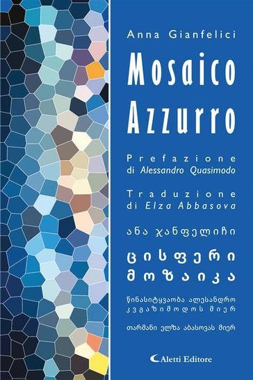 Mosaico azzurro - Anna Gianfelici - Alessandro Quasimodo