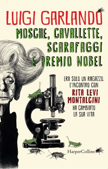 Mosche, cavallette, scarafaggi e premio Nobel - Luigi Garlando