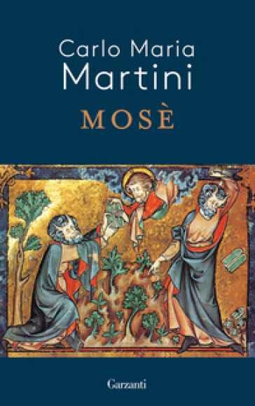 Mosè - Carlo Maria Martini