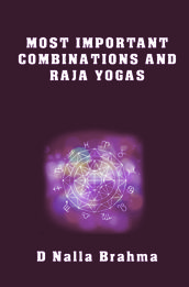 Most Important Combinations and Raja Yogas