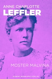 Moster Malvina : en novell fran Ur livet 3