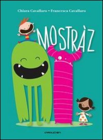 Mostraz - Chiara Cavallaro - Francesca Cavallaro