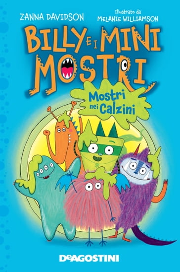 Mostri nei calzini. Billy e i Mini Mostri - Zanna Davidson