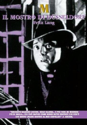 Mostro Di Dusseldorf (Il) - Fritz Lang