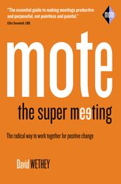 Mote : Where meetings mean success!: The Super Meeting