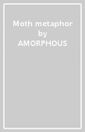 Moth metaphor