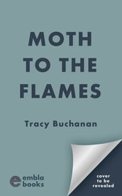 Moth to the Flames
