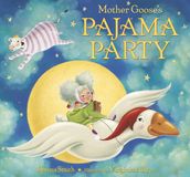 Mother Goose s Pajama Party